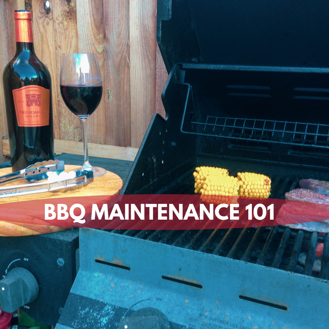 BBQ MAINTENANCE 101 BBQ Tips